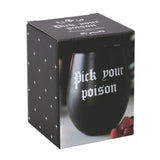 Pick Your Poison Black Stemless Wine Glass